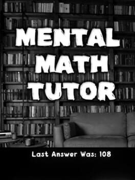 Mental Math Tutor