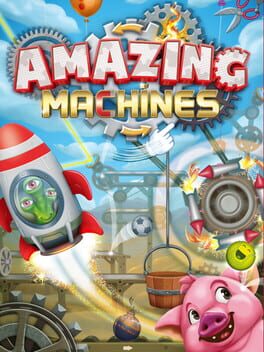 Amazing Machines