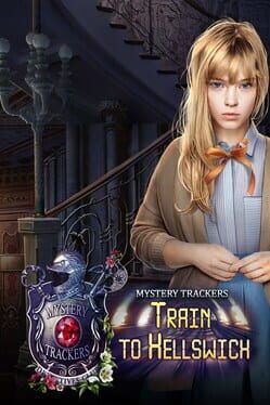 Mystery Trackers: Train to Hellswich