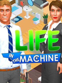 Life in the Machine