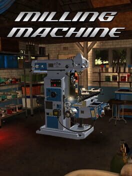 Milling Machine 3D