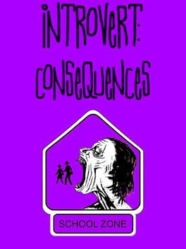 Introvert: Consequences