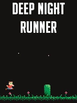 Deep Night Runner