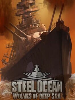 Steel Ocean: Wolves of Deep Sea