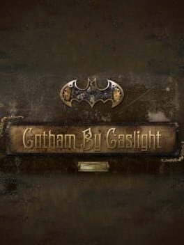 Gotham by Gaslight