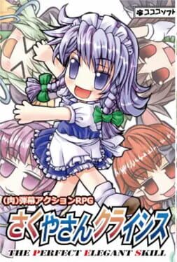 Sakuya-san Crisis: The Perfect Elegant Skill