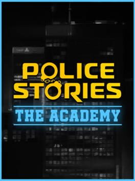 Police Stories: The Academy