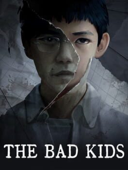 The Bad Kids