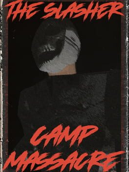 The Slasher Camp Massacre