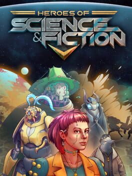 Heroes of Science and Fiction