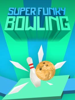 Super Funky Bowling