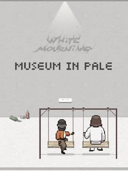 White Mourning: Museum In Pale