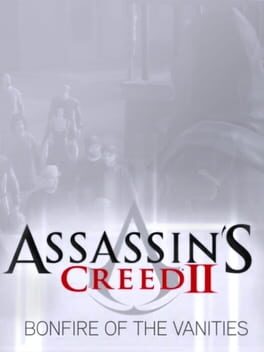 Assassin's Creed II: Bonfire of the Vanities