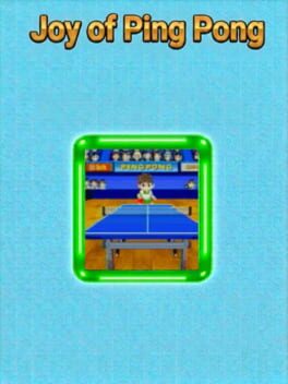 Joy of Ping Pong