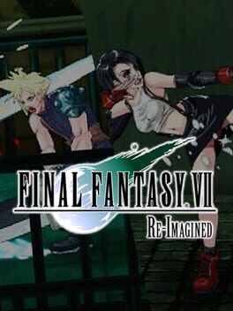 Final Fantasy VII: Re-Imagined