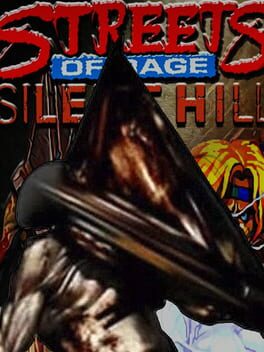 Silent Hill 2: Streets of Rage