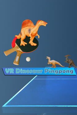 VR Dinosaur Pingpong