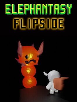 Elephantasy: Flipside