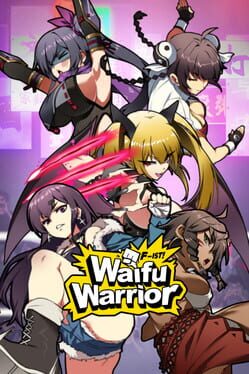 Waifu Warrior F-ist