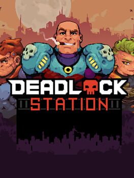 Deadlock Station