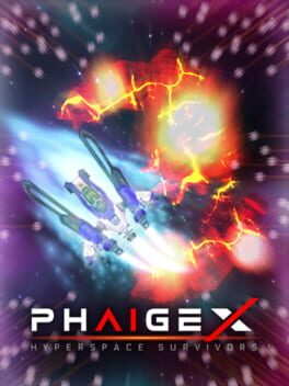 PhaigeX: Hyperspace Survivors