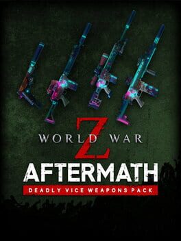 World War Z: Deadly Vice Weapon Skins