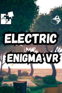 Electric Enigma VR