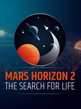 Mars Horizon 2: The Search for Life