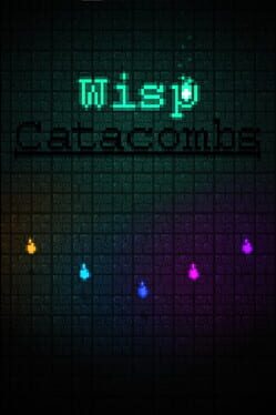 Wisp Catacombs Cover