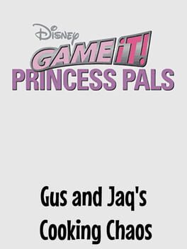 Gus and Jaq's Cooking Chaos