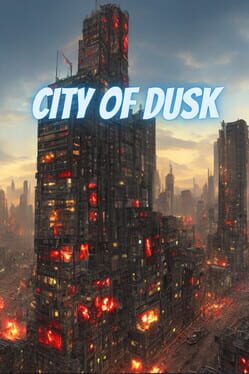 City of Dusk