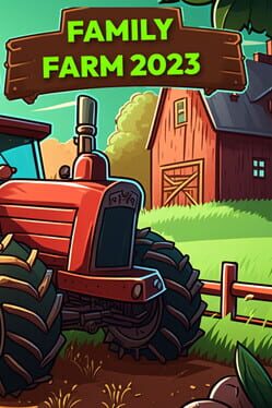 Family Farm 2023