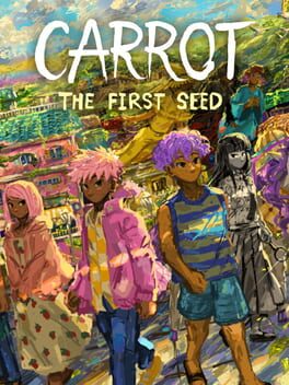 Carrot: The First Seed