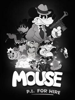 Mouse: P.I. For Hire