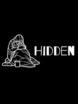 Hidden