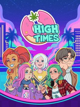 High Times