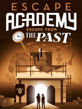 Escape Academy: Escape From the Past Cover
