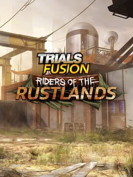 Trials Fusion: Riders of the Rustlands