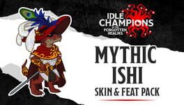Idle Champions: Mythic Ishi Skin & Feat Pack