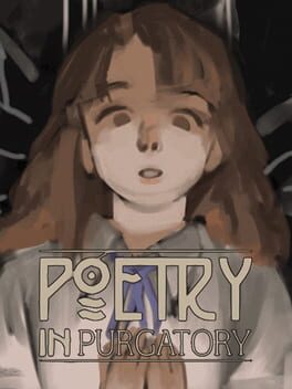 Poetry in Purgatory