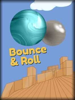 Bounce & Roll
