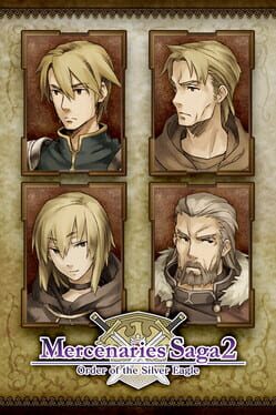 Mercenaries Saga 2: Order of the Sliver Eagle