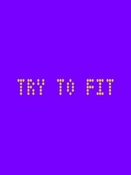 Try to Fit