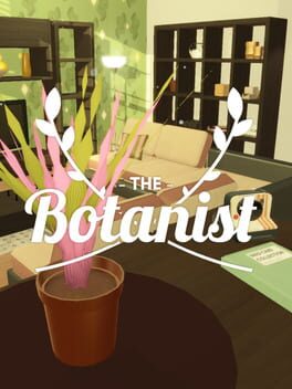 The Botanist