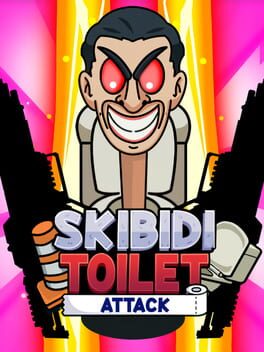 Skibidi Toilet Attack