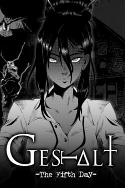 Gestalt: The Fifth Day