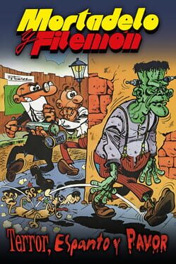 Mortadelo y Filemón: Terror, Espanto y Pavor