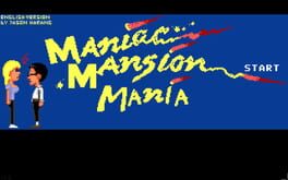 Maniac Mansion Mania