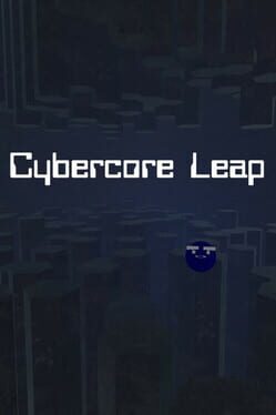 Cybercore Leap