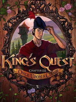 King's Quest: Chapter 3 - Once Upon A Climb